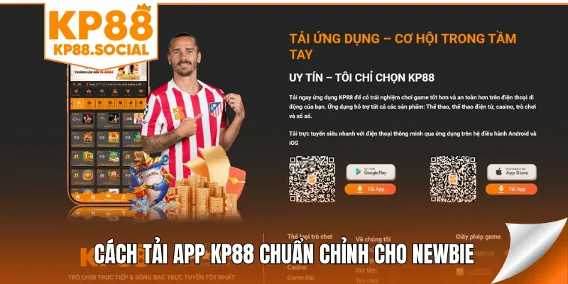 Cách tải app KP88 chuẩn chỉnh cho newbie