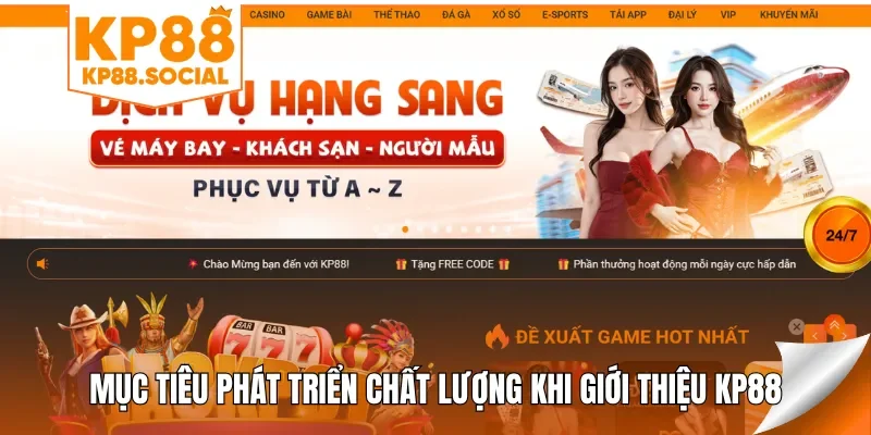 muc-tieu-phat-trien-chat-luong-khi-gioi-thieu-kp88